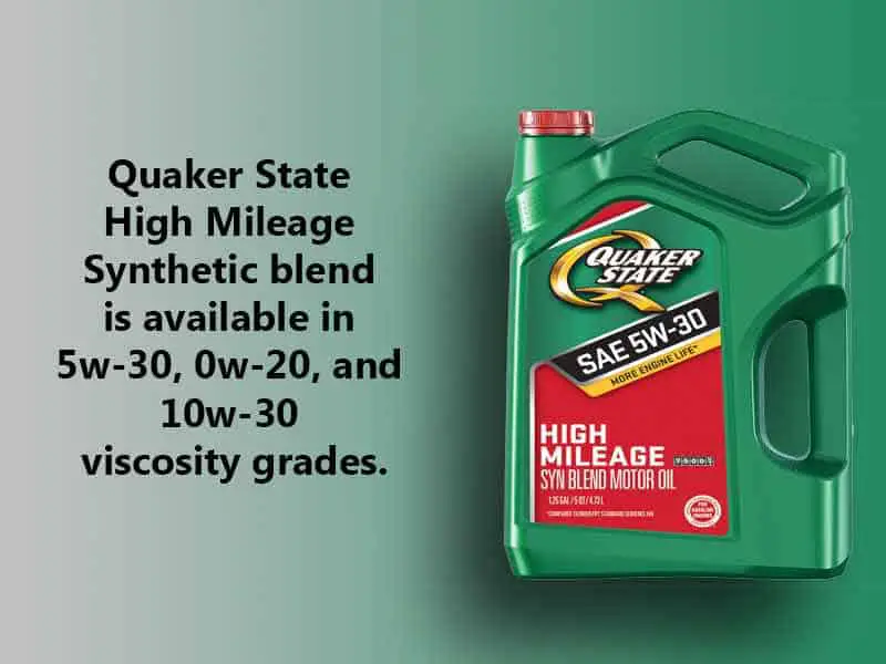 Quaker State high mileage synthetic blend multi grade viscosities