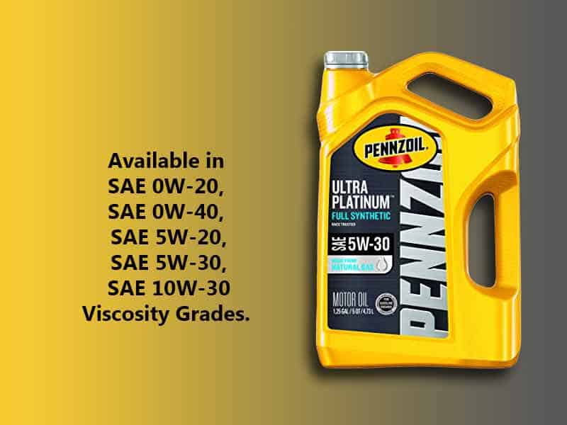 Pennzoil Ultra Platinum  Viscosity Grades  