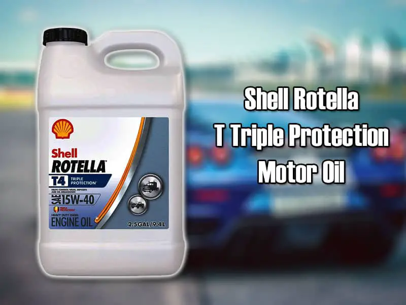 Shell Rotella  T Triple Protection  Motor Oil
