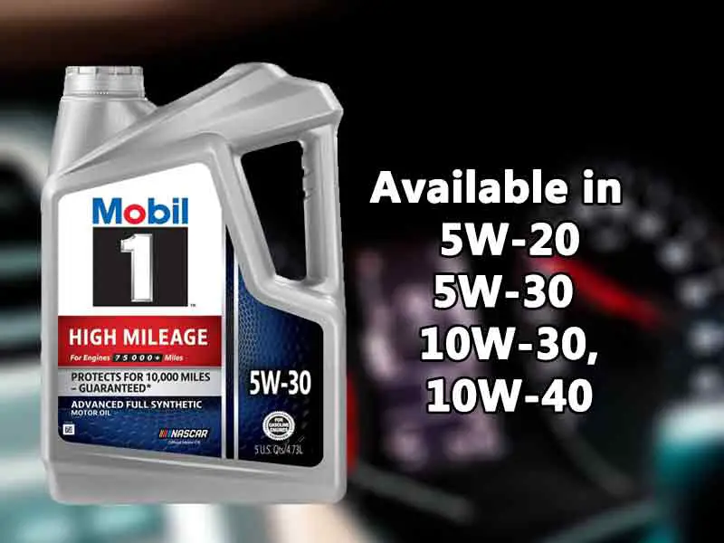 MOBIL 1 HIGH MILEAGE AVAIALABLE VISCOSITY GRADES