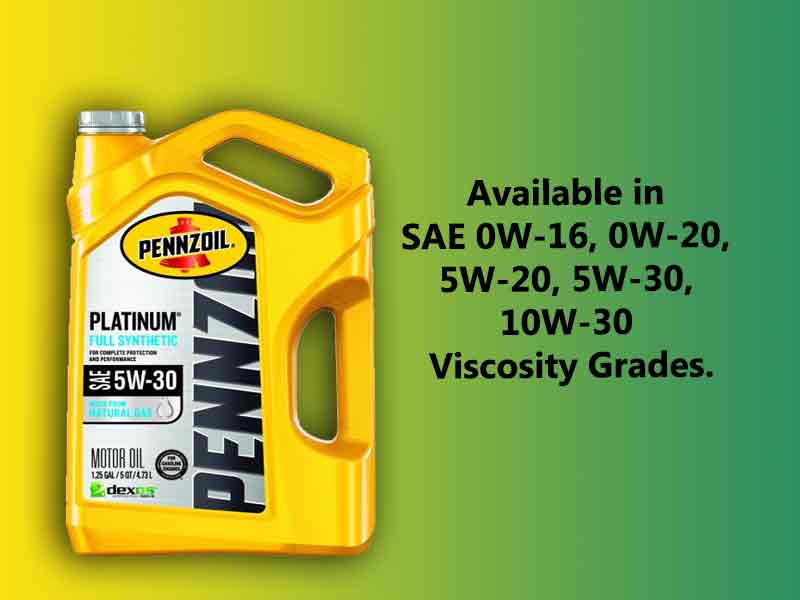 Pennzoil Platinum full synthetic viscosity grades